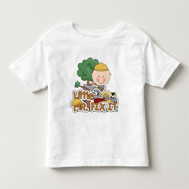 Little Mr. Fix-It Saw t-shirts and Gifts (Front)