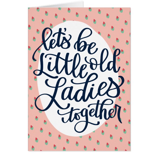 Little Old Ladies Birthday Card for Best Friend (Front)