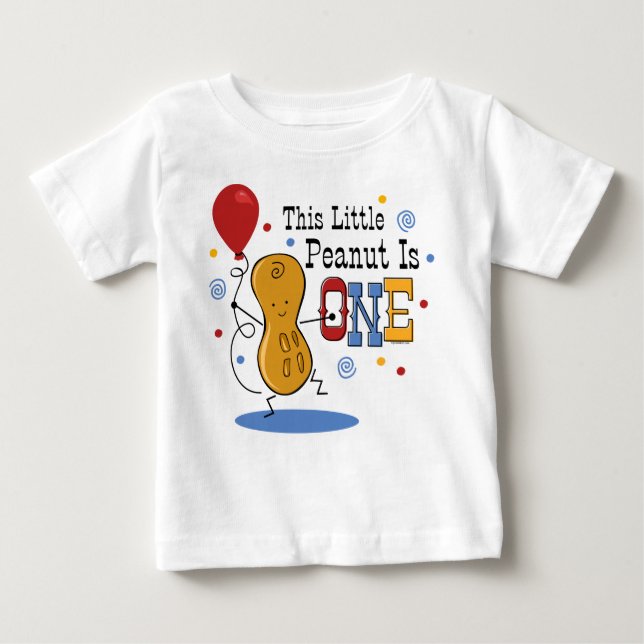Little Peanut 1st Birthday Baby T-Shirt (Front)