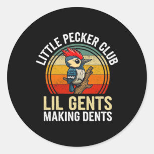 Little Pecker Club Lil Gents Making Dents Funny  Classic Round Sticker