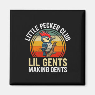 Little Pecker Club Lil Gents Making Dents Funny Magnet