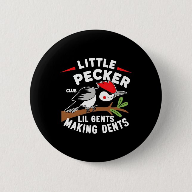 Little Pecker Club Lil Gents Making Dents Retro Wo 6 Cm Round Badge (Front)