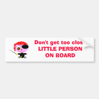 LITTLE PERSON ON BOARD BUMPER STICKER
