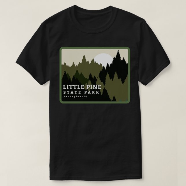 Little Pine State Park Pennsylvania Forest Sunrise T-Shirt (Design Front)