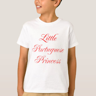Little Portuguese Princess T-Shirt