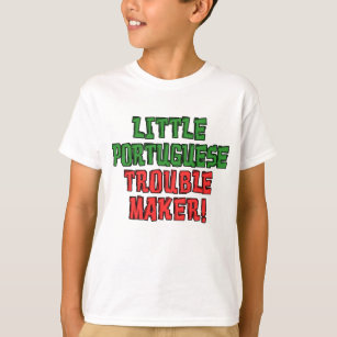 Little Portuguese Trouble Maker T-Shirt