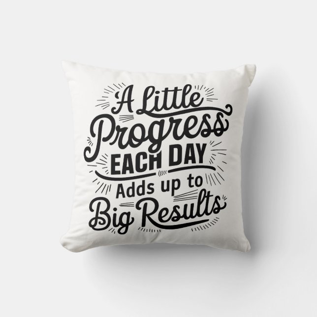 Little Progress Daily Cushion (Front)