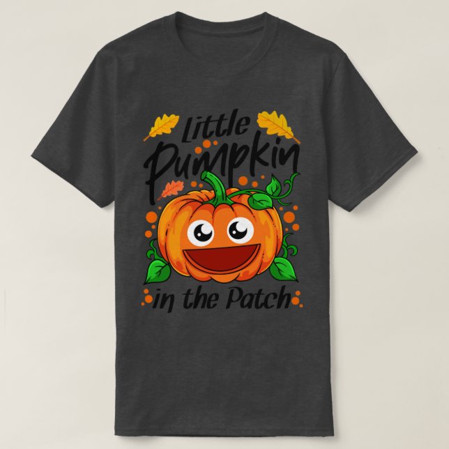 Little Pumpkin In The Patch Halloween T-Shirt (Design Front)