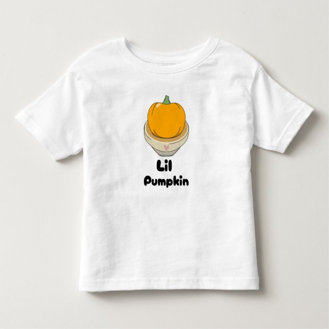 Little Pumpkin/Lil Pumpkin Toddler T-Shirt (Front)