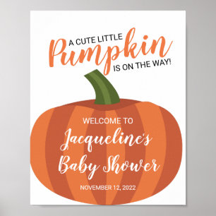 Little Pumpkin On Way Fall Baby Shower Welcome Poster