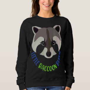 Little Racoon Ruddy Poster Animal Sweatshirt