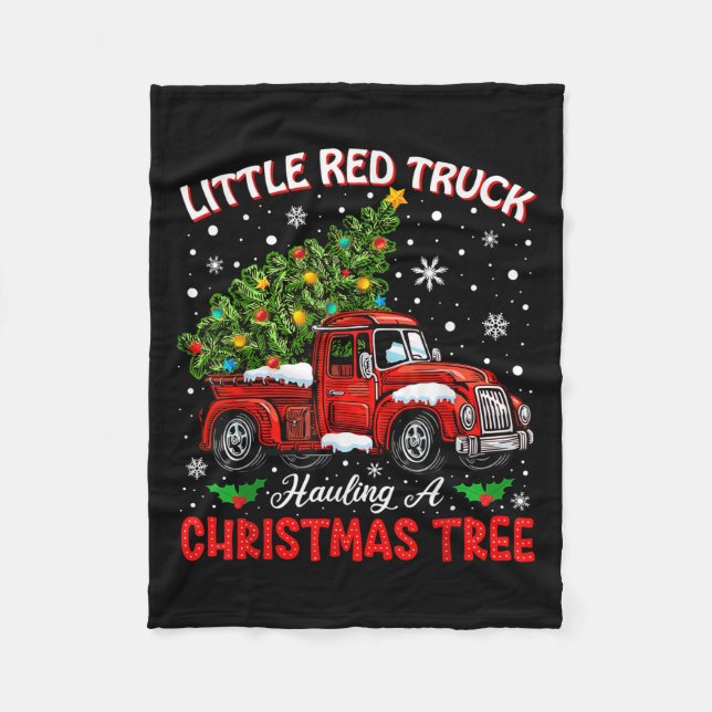 Little Red Truck Hauling A Christmas Tree  Fleece Blanket (Front)