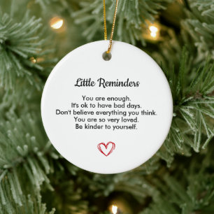 Little Reminders, Mental Health Gift, Positive Ceramic Ornament