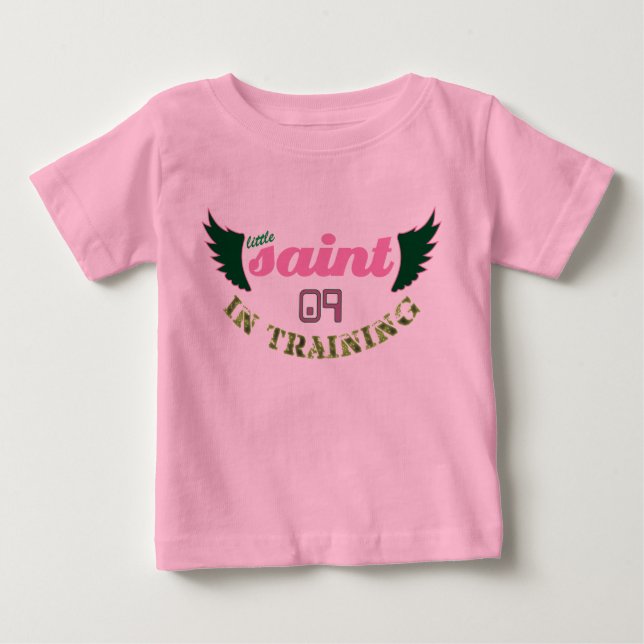 Little Saint in Training '09 Baby T-Shirt (Front)