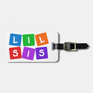 Little Sis custom luggage tag