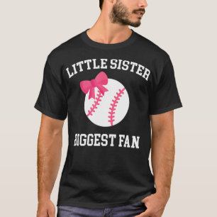 Little Sister Biggest Fan Baseball Baby Sister T-Shirt