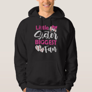 Little Sister Biggest Fan Baseball Sister Teen Tod Hoodie