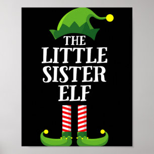 Little Sister Elf Matching Family Group Christmas Poster