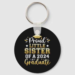 Little Sister Of A 2024 Graduate Senior Graduation Key Ring
