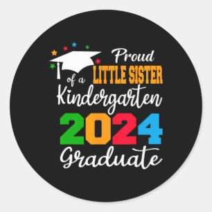 Little Sister Of A Kindergarten 2024 Graduate Cl 2 Classic Round Sticker