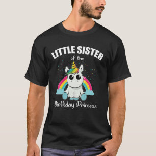 Little Sister Of The Birthday Princess Unicorn Cut T-Shirt
