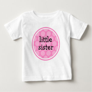 Little Sister Pink Polka Dot Circle Baby T-Shirt