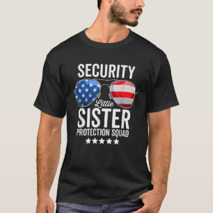 Little Sister Protection Squad Funny Big Brother S T-Shirt
