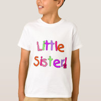 Little Sister T-shirts and Gifts