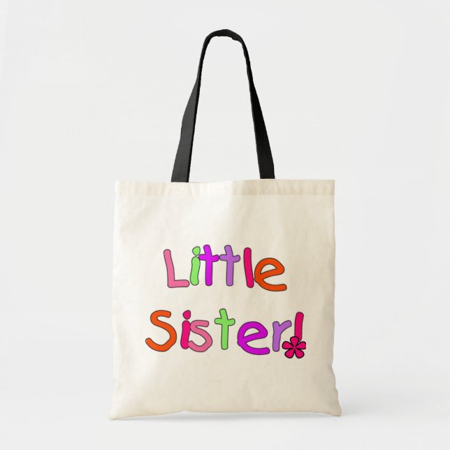 Little Sister T-shirts and Gifts Tote Bag (Front)