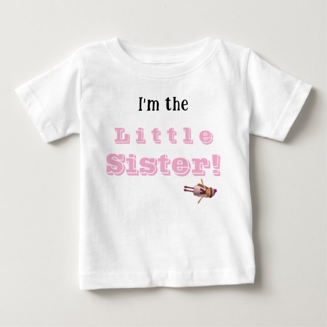 Little Sister with Age Baby T-Shirt (Front)
