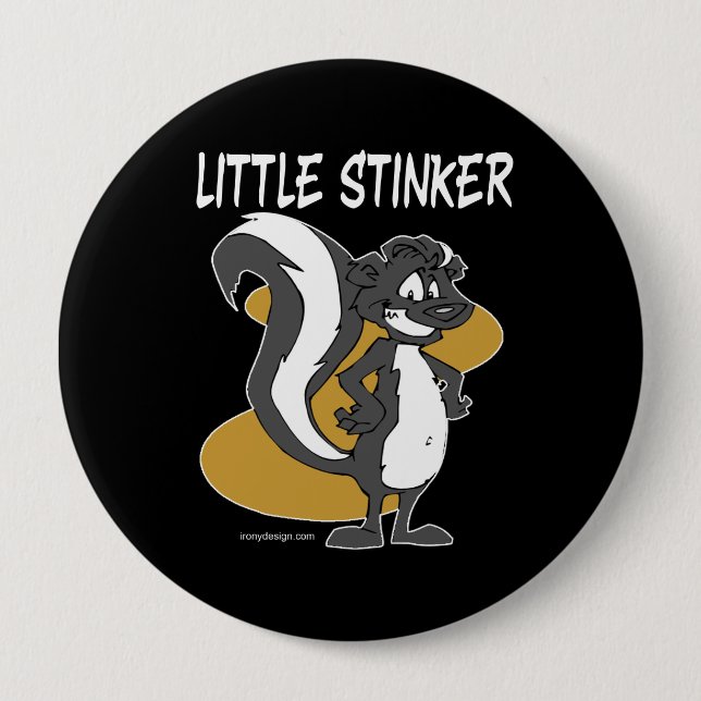 Little Stinker Skunk 10 Cm Round Badge (Front)