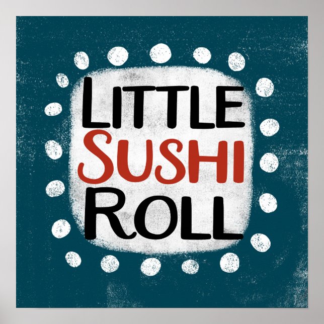 Little Sushi Roll Poster Wall Art (Front)