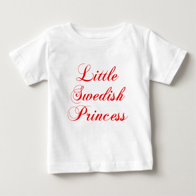 Little Swedish Princess Baby T-Shirt (Front)