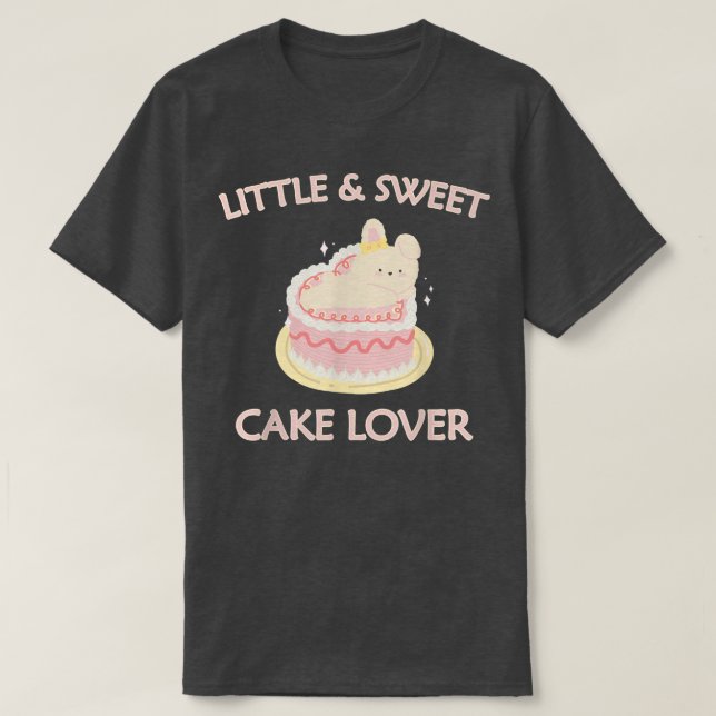 Little & Sweet Cake Lover Cute Rabbit Baking Desse T-Shirt (Design Front)