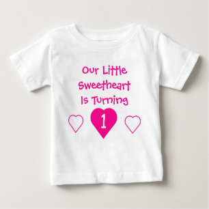 Little Sweetheart 1st Birthday Baby T-Shirt