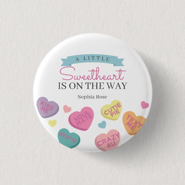 Little Sweetheart Candy Baby Shower Pin (Front)