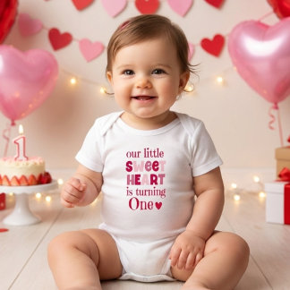 Little Sweetheart Valentine Turning One Birthday Baby Bodysuit