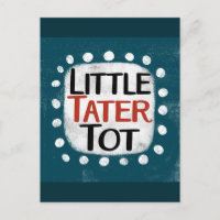Little Tater Tot Postcard