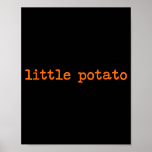 Little Tato Sweet Tato Thanksgiving Family Matchin Poster