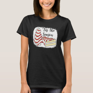 Little 'tis The Season Holiday Christmas Tree Snac T-Shirt