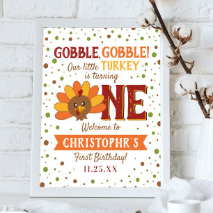 Little Turkey Fall Thanksgiving 1st Birthday Poster