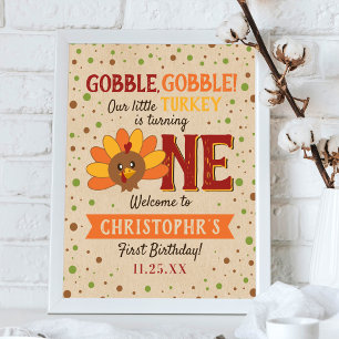 Little Turkey Fall Thanksgiving 1st Birthday Poster