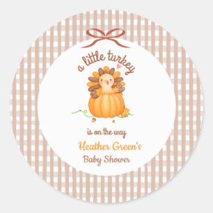 Little Turkey Is On The Way Baby Shower Classic Round Sticker