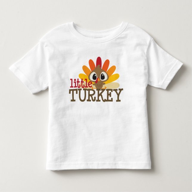 Little turkey kids toddler unisex Thanksgiving Toddler T-Shirt (Front)