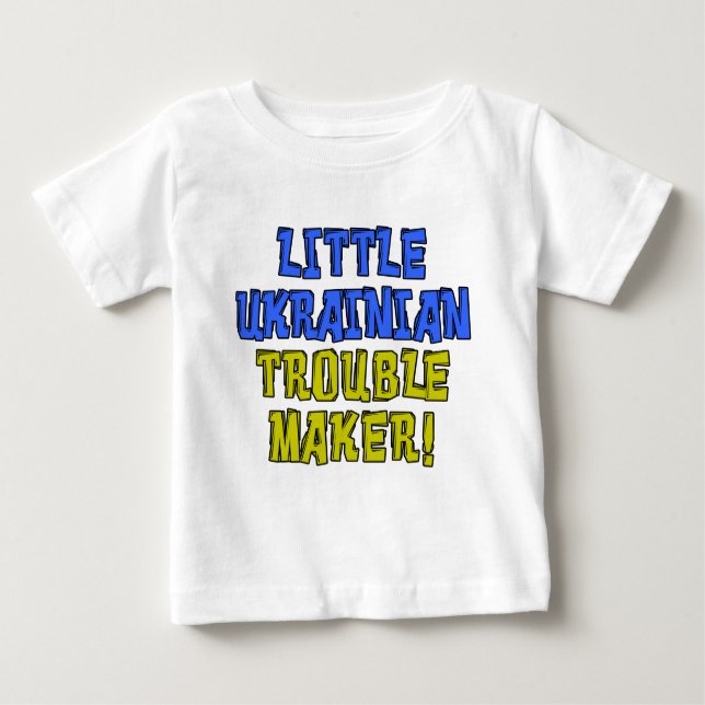 Little Ukrainian Trouble Maker Baby T-Shirt (Front)