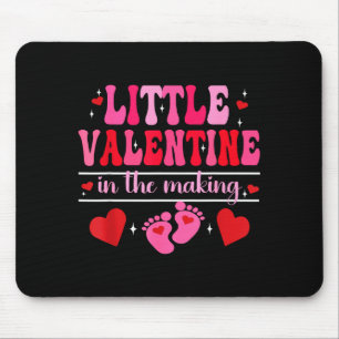 Little Valentine In The Making Valentine's Day Pre Mouse Pad