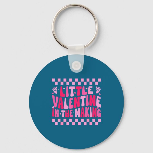 Little Valentine In The Making Valentines Day Preg Key Ring (Front)