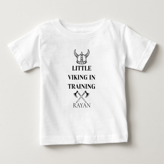 Little Viking in Training,custom baby name Baby T-Shirt (Front)