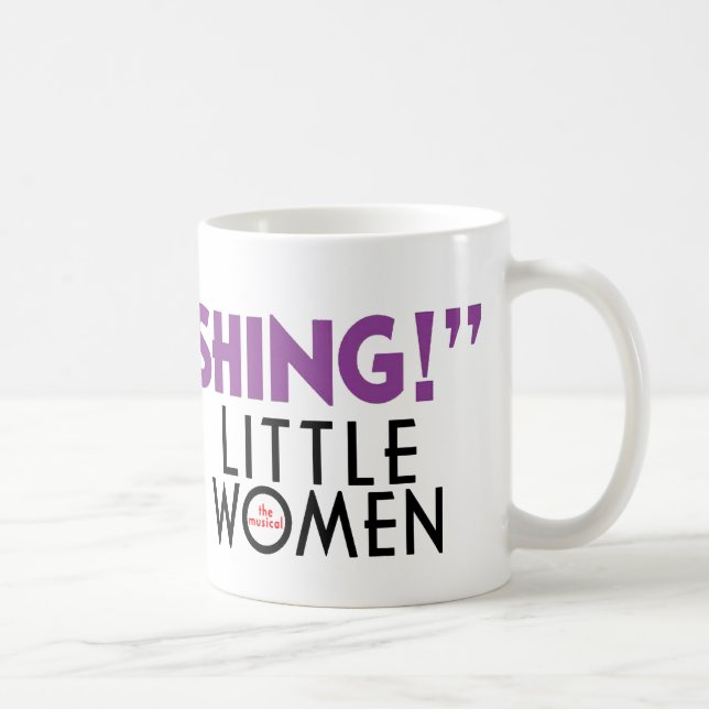 Little Women "ASTONISHING!" Mug (Right)