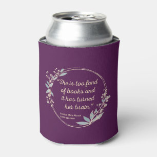 Little Women Quote II - Cute Style Can Cooler